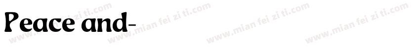 Peace and字体转换